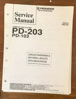 Pioneer PD-203 PD-103 CD Player Service Manual Notice *Original*