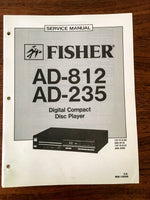 Fisher AD-812 AD-235 CD Player Service Manual *Original*