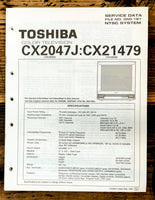Toshiba CX2047J CX21479 TV Television Service Manual *Original*