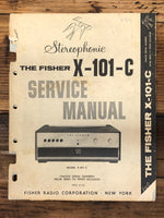 Fisher X-101-C Amplifier  Service Manual *Original*