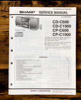 Sharp CD-C606 -C1900 CP-C606 -C1900 Stereo Service Manual *Original*