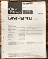 Pioneer GM-840 Amplifier  Service Manual *Original*