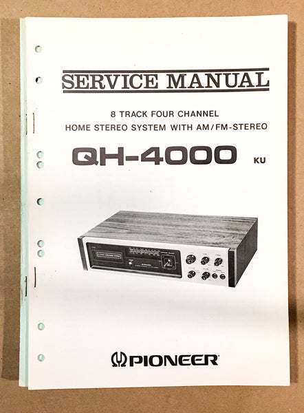 Pioneer QH-4000 8 Track Stereo  Service Manual *Original*