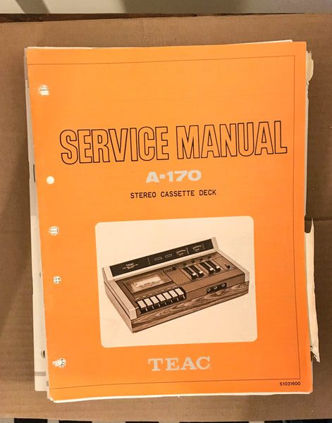 Teac A-170 Tape Deck Service Manual *Original*