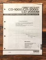 Yamaha CD-1000 CD-2000 CD-2000M CD Player  Supplementary Service Manual *Orig*