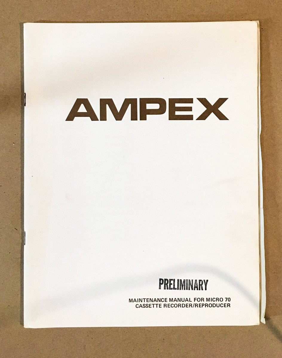 Ampex Micro 70 Cassette Player Preliminary Service Manual *Original*