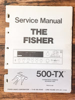 Fisher 500-TX / 500TX Receiver Service Manual *Original*