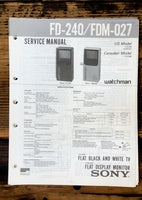 Sony FD-240 FDM-027 Watchman TV  Service Manual *Original*