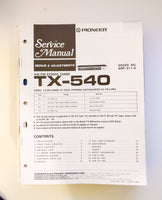 Pioneer TX-540 Tuner Service Manual *Original*