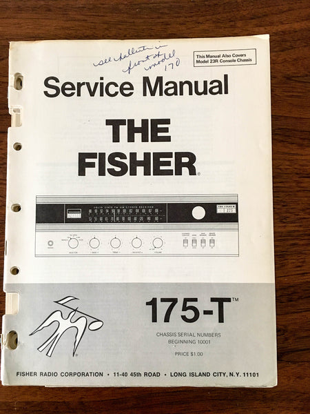 Fisher Model 175-T Receiver Service Manual *Original*