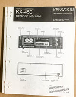 Kenwood KX-45C Cassette Tape Deck  Service Manual *Original*