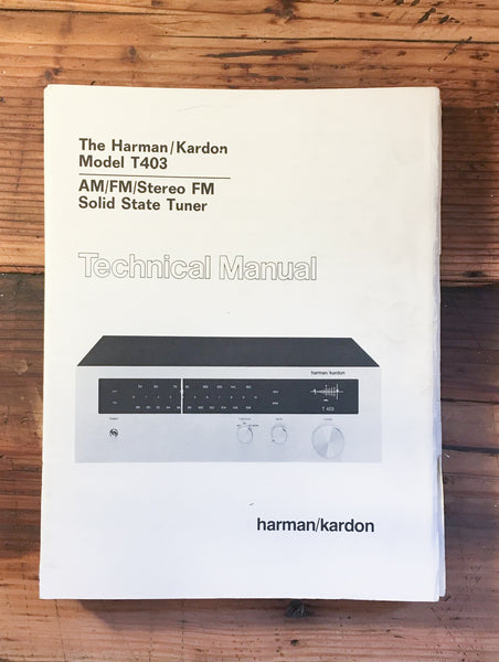 Harman Kardon HK T403 T-403 Tuner Service Manual *Original*