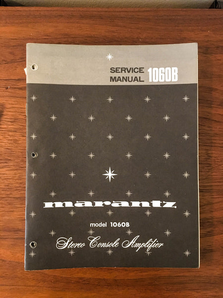 Marantz Model 1060B Amplifier Service Manual *Original*