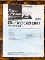 Pioneer PL-X33Z Record Player / Turntable  Service Manual *Original*