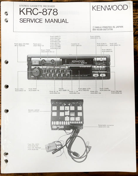 Kenwood KRC-878 Car Radio  Service Manual *Original*