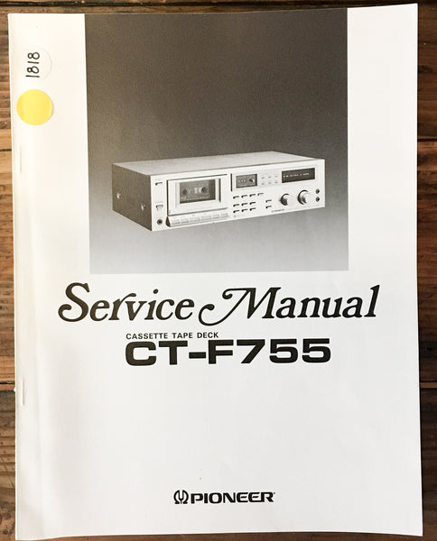 Pioneer CT-F755 Cassette Service Manual *Original*