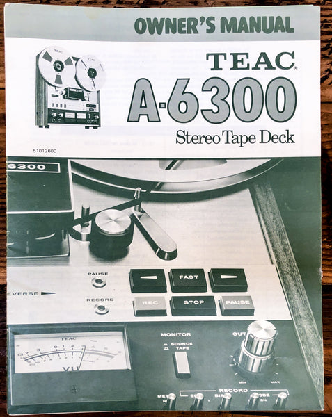Teac A-6300 Reel to Reel  Owner / User Manual *Original*