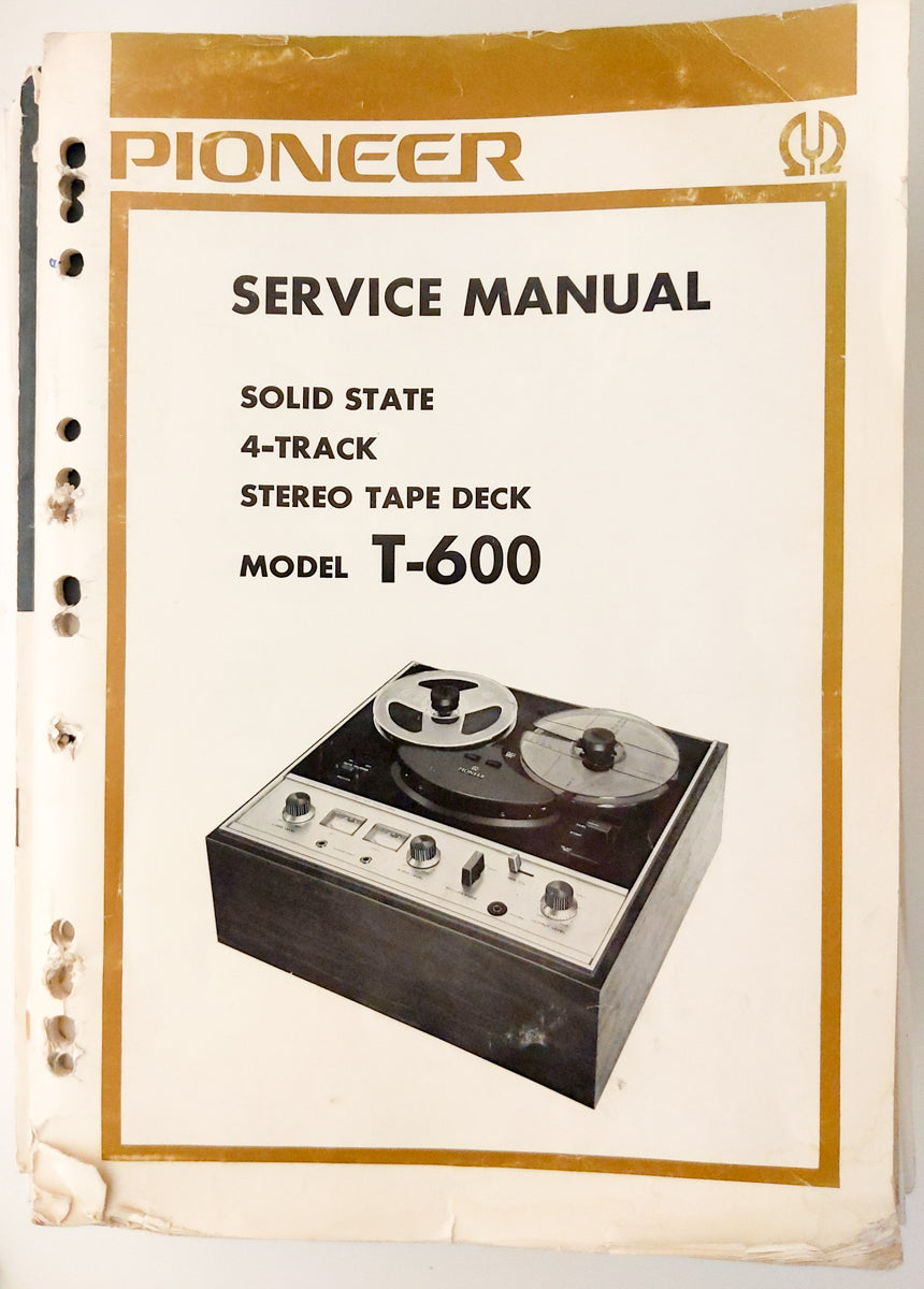 Pioneer T-600 Tape Deck Service Manual *Original*
