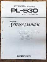 Pioneer PL-530 Turntable Additional Service Manual *Original*