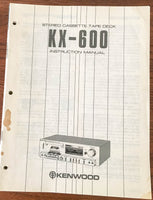 Kenwood KX-600 Cassette Deck Owners Instruction Manual *Original*