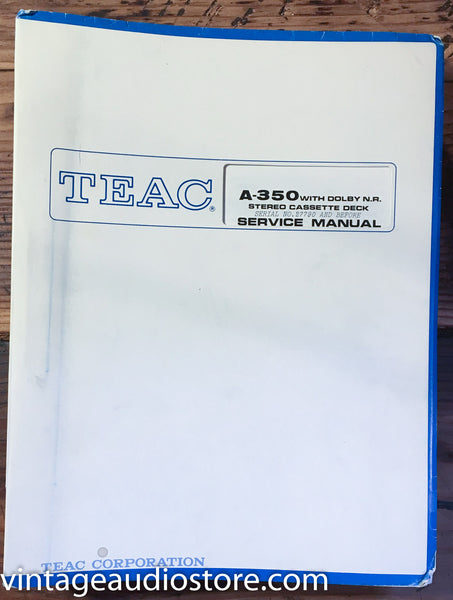 Teac A-350 Cassette  Service Manual *Original*