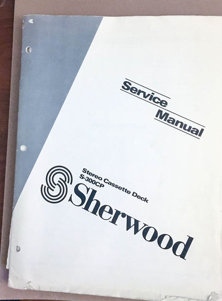 Sherwood S-300CP Cassette Deck  Service Manual *Original*