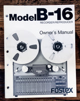 Fostex B-16 Reel to Reel  Owner / User Manual *Original*