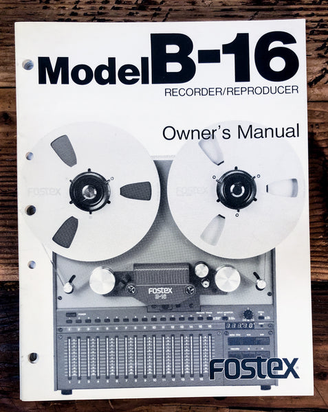Fostex B-16 Reel to Reel  Owner / User Manual *Original*