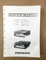 Pioneer TP-232 TP-233 Car Stereo Service Manual *Original* #1