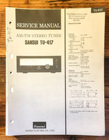 Sansui TU-417 Tuner Service Manual *Original*