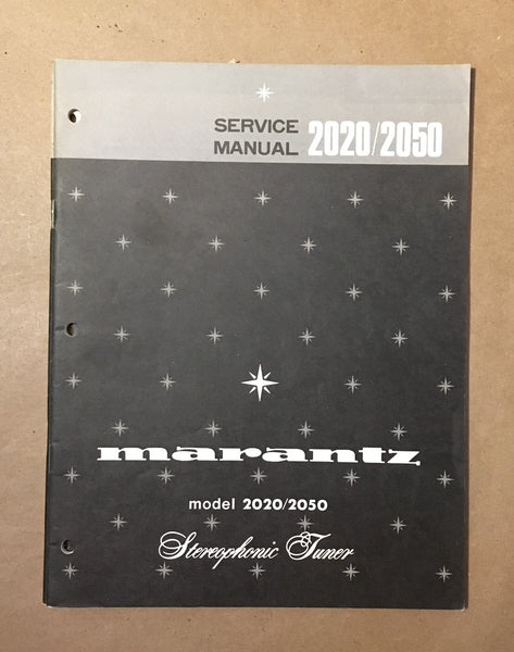 Marantz Model 2020 2050 Tuner  Service Manual *Original*