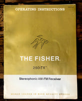 Fisher Model 250-TX Receiver Owner / User Manual *Original*