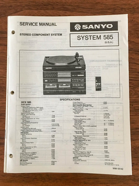 Sanyo SYSTEM 585 STEREO Service Manual *Original*
