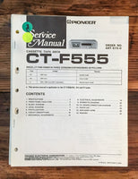 Pioneer CT-F555 Cassette  Service Manual *Original*