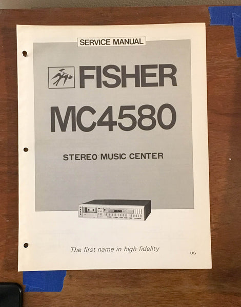 Fisher MC-4580 / MC4580 Stereo System Service Manual *Original*