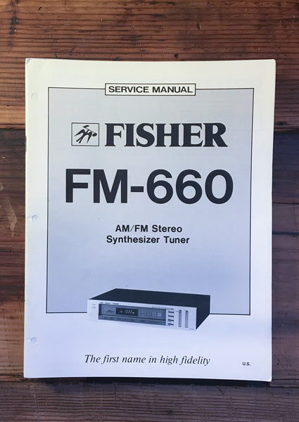 Fisher FM-660 Tuner Service Manual *Original*