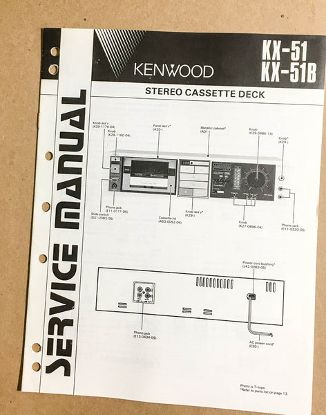 Kenwood KX-51 KX-51B Cassette Tape Deck  Service Manual *Original*