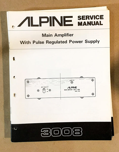 Alpine Model 3008 Amplifier Service Manual *Original*