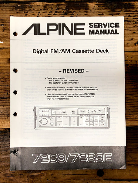 Alpine Model 7289 7289E Car Stereo Revised Service Manual *Original*