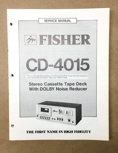 Fisher CD-4015 Cassette Service Manual *Original*