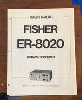 Fisher ER-8020 8 Track Recorder / Player Service Manual *Original*