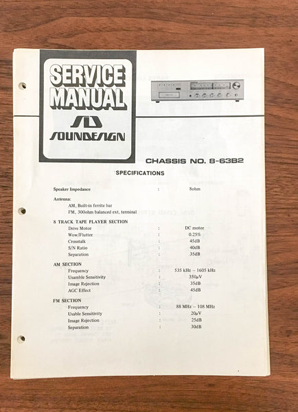 SoundDesign Sound Design Model 8-63B2 Stereo Service Manual *Original*
