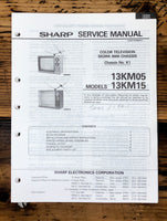 Sharp 13KM05 13KM15 TV / Television Service Manual *Original*