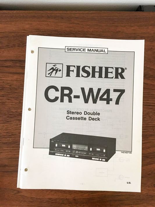 Fisher CR-W47 Cassette Service Manual *Original*