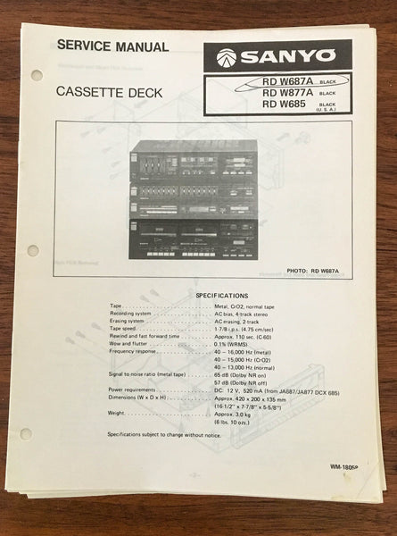 Sanyo RD W687A W877A W685 Cassette Deck Service Manual *Original*