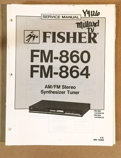 Fisher FM-860 FM-864 Tuner Service Manual *Original*