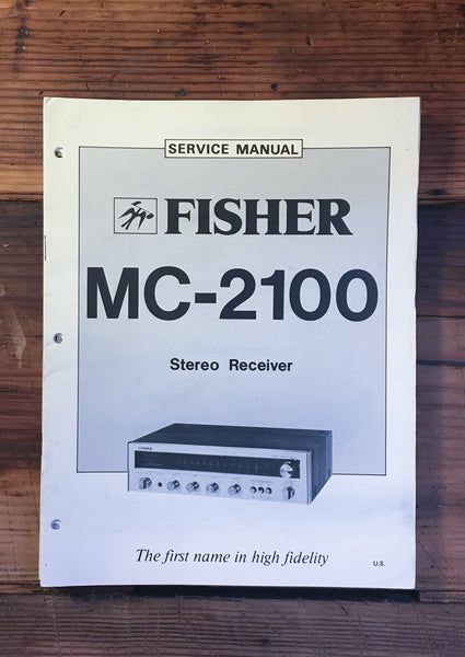 Fisher MC-2100 Receiver Service Manual *Original*