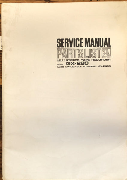 Akai GX-280 Tape Recorder  Service Manual *Original*