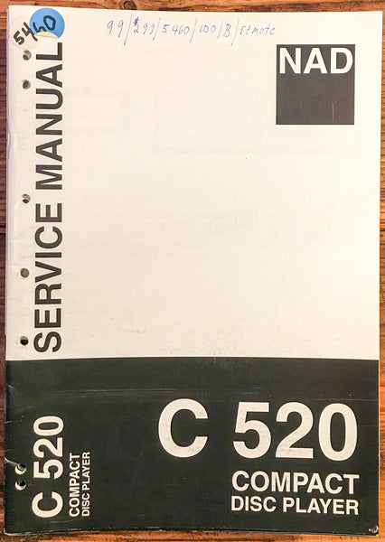 NAD C 520 CD Player  Service Manual *Original*