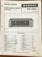 Sanyo RD W33 Cassette Deck Service Manual *Original*